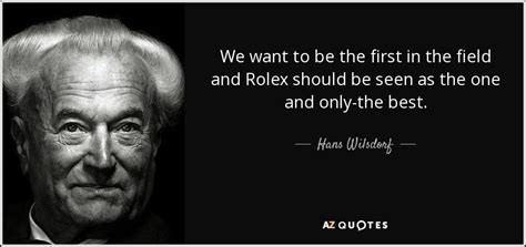 rolex quotes|hans wilsdorf quotes.